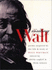 Visiting Walt: Poems Inspired By the Life and Work of Walt Whitman (Iowa Whitman Series)