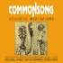 Common Song: Acoustic Meditations