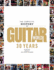 The Complete History of Guitar World: 30 Years of Music, Magic, and Six-String Mayhem