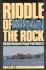 Riddle of the Rock