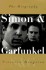 Simon & Garfunkel: the Biography