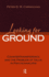 Looking for Ground: Countertransference and the Problem of Value in Psychoanalysis (Relational Perspectives Book Series)
