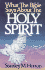 What the Bible Says About the Holy Spirit