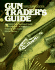 Gun Trader's Guide (21st Edition)