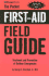 The Pocket First-Aid Field Guide: Treatment and Prevention of Outdoor Emergencies