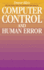 Computer Control and Human Error,