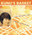 Kunu's Basket a Story From Indian Island