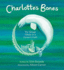 Charlotte's Bones: the Beluga Whale in a Farmer's Field Format: Paperback