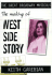Making of the Great Broadway Musical Mega-Hits: West Side Story (the Great Broadway Musicals)