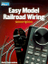 Easy Model Railroad Wiring, Second Edition (Model Railroader)
