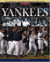 Yankees: a Century of Greatness 2nd Edition