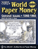 Standard Catalog of World Paper Money General Issues (Standard Catalog of World Paper Money Vol 2: General Issues)