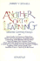 Another Sort of Learning