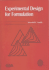 Experimental Design for Formulation (Asa-Siam Series on Statistics and Applied Probability, Series Number 15)