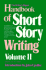The Writer's Digest Handbook of Short Story Writing-Volume 2-