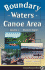 The Boundary Waters Canoe Area, Volume 1: the Western Region