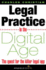 Legal Practice in the Digital Age