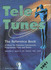 Tele-Tunes 1999: the Reference Book of Music for Television Commercials, Programmes, Films & Shows