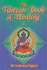 The Tibetan Book of Healing