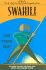 Swahili: Start Speaking Today! (Language 30 Series)