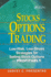 Stocks for Options Trading: Low-Risk, Low-Stress Strategies for Selling Stock Options-Profitability
