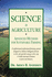 Science in Agriculture: Advanced Methods for Sustainable Farming