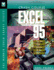 Crash Course Excel 95: for the Busy Person on the Job
