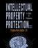 Intellectual Property Protection a Guide for Engineers