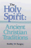 Spirit & the Church: Antiquity