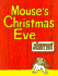 Mouse's Christmas Eve