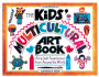 The Kids' Multicultural Art Book: Art & Craft Experiences From Around the World (Williamson Kids Can! Series)