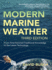 Modern Marine Weather From Timehonored Traditional Knowledge to the Latest Technology