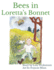Bees in Loretta's Bonnet (Hardcover 8 X 10) (Loretta's Insects)