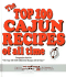 The Top 100 Cajun Recipes of All Time