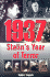 1937: Stalin's Year of Terror