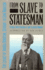 From Slave to Statesman: the Legacy of Joshua Houston, Servant to Sam Houston