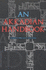 An Akkadian Handbook: Paradigms, Helps, Logograms and Sign Lists