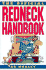 The Official Redneck Handbook
