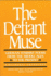 The Defiant Muse: German Feminist Poems From the Middl: a Bilingual Anthology (German and English Edition)