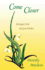 Come Closer: Messages From the God Within