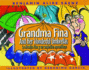 Grandma Fina and Her Wonderful Umbrellas: La Abuelita Fina Y Sus Sombrillas Maravillosas (English and Spanish Edition)