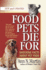 Food Pets Die for: Shocking Facts About Pet Food