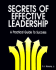 Secrets of Effective Leadership