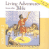 Living Adventures From the Bible, Album #2: 1-the Lost Sheep, 2-Easther the Heroic Queen, 3-Daniel in the Lion's Den, 4-the Fiery Furnace (Living Adventures From the Bible, 3)