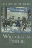 Wilderness Empire (Narratives of America, Book II)