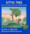 Little Tree: a Story for Children With Serious Medical Problems