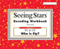 Seeing Stars Decoding Workbook Book 1