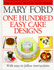 One Hundred Easy Cake Designs (the Classic Step-By-Step Series)