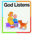 God Listens (Block Books S. )