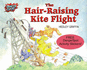 The Hair-Raising Kite Flight (Dangerspot)